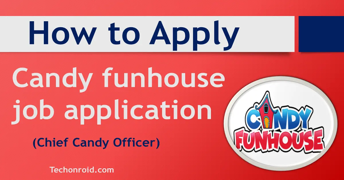 candy funhouse job application,